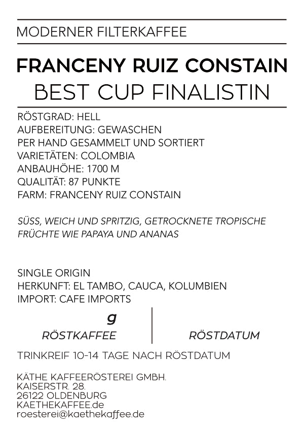 Kolumbien | Franceny Ruiz Constain - Best Cup Finalistin - Gewaschen | Moderner Filterkaffee