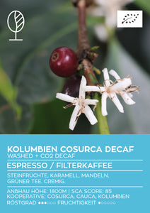 KOLUMBIEN COSURCA DECAF | Espresso | Single Origin